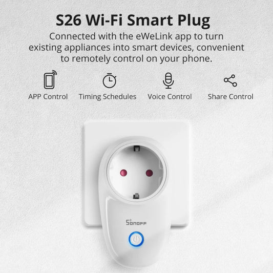 SONOFF S26 220V 16A Smart Plug ewelink WIFI Power Socket Timer Outlet Remote Compatible With Alexa Google Home IFTTT